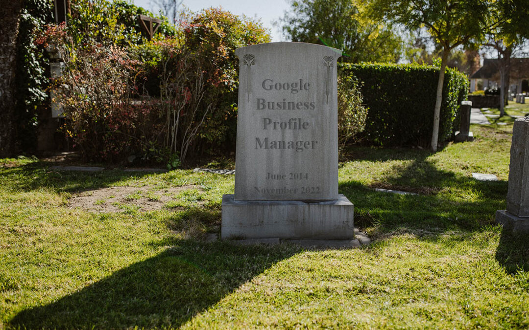 Google Business Profile Manager is Dead. Long Live Google Business Profile Manager!